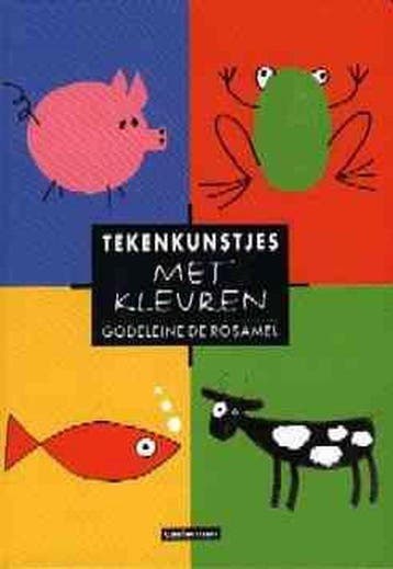 Tekenkunstjes met kleuren / Tekenkunstjes - G. de Rosamel, Verzenden, Zo goed als nieuw, G. de Rosamel
