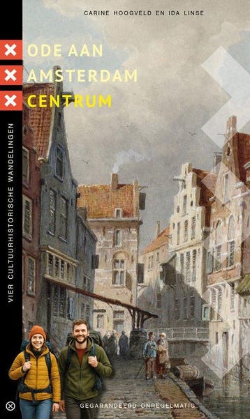 9789076092454 Ode aan Amsterdam Centrum Carine Hoogveld, Verzenden, Nieuw, Carine Hoogveld