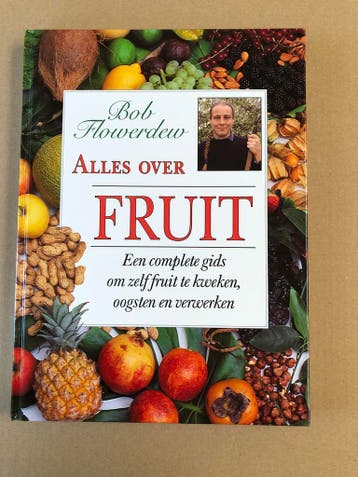 Complete gids Zelf fruit kweken - oogsten - verwerken NIEUW, Boeken, Ophalen of Verzenden, Zo goed als nieuw, Moestuin