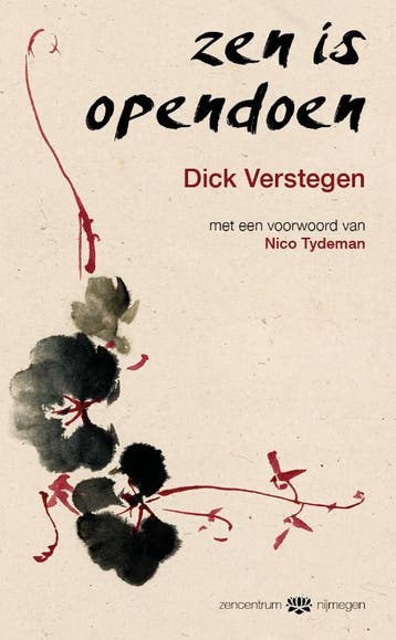 Zen Is Opendoen | Dick Verstegen | Nieuw, Ophalen of Verzenden, Nieuw, Dick Verstegen