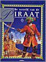 De wereld van de piraat 9789054260363 V. Garwood, Boeken, Verzenden, Gelezen, V. Garwood