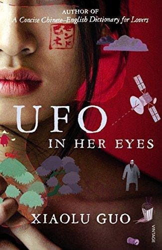UFO In Her Eyes - Xiaolu Guo 9780099526674, Verzenden, Gelezen, Xiaolu Guo
