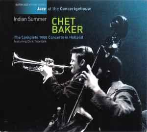 cd digi - Chet Baker - Indian Summer (The Complete 1955 C..., Verzenden, Zo goed als nieuw