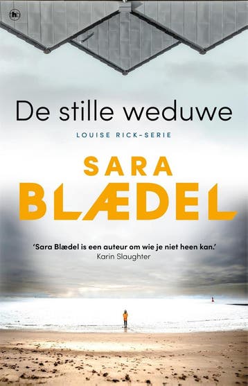 De stille weduwe / Louise Rick / 11 - Sara Blædel, Boeken, Verzenden, Zo goed als nieuw, Sara Blædel