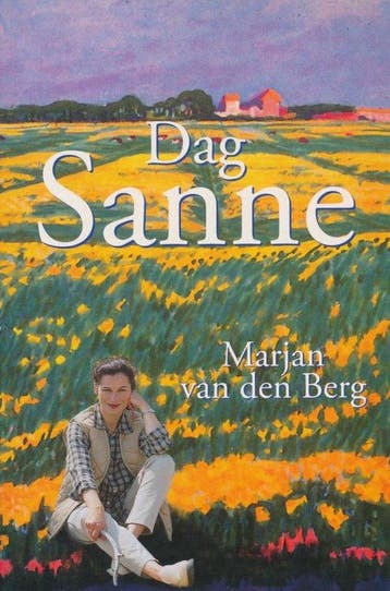 Dag Sanne - van den Berg, Verzenden, Gelezen