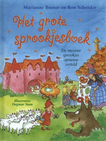 Het grote sprookjesboek - Marianne Busser 9789048826360, Boeken, Verzenden, Gelezen, Marianne Busser