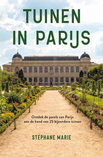 Tuinen In Parijs | Stéphane Marie | Nieuw, Ophalen of Verzenden, Nieuw, Stéphane Marie