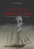 Dwaalkoers Kokoseiland 9789461534507 Gerbrand Kip, Verzenden, Zo goed als nieuw, Gerbrand Kip