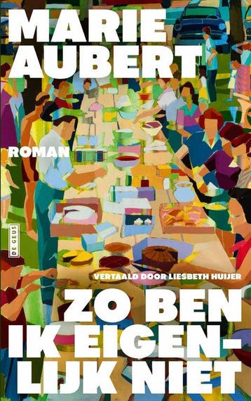 9789044548860 Zo ben ik eigenlijk niet Marie Aubert, Verzenden, Nieuw, Marie Aubert