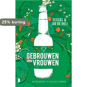 Gebrouwen door Vrouwen - Tessel de Heij 9789022589229, Verzenden, Gelezen, Tessel de Heij