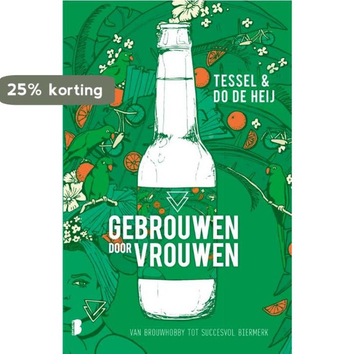 Gebrouwen door Vrouwen - Tessel de Heij 9789022589229, Boeken, Literatuur, Gelezen, Verzenden