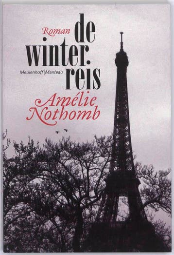 De winterreis - Amelie Nothomb 9789085422167, Verzenden, Gelezen, Amelie Nothomb