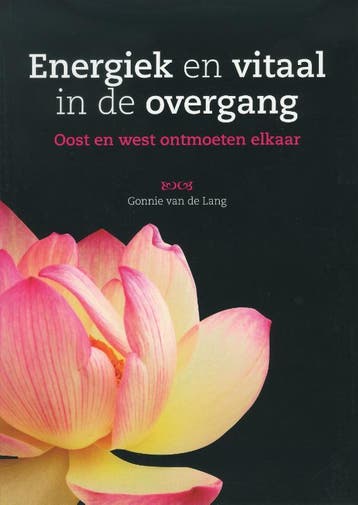 Energiek en vitaal in de overgang - Gonnie van de Lang, Verzenden, Zo goed als nieuw, Gonnie van de Lang