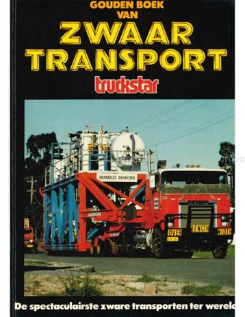GOUDEN BOEK VAN ZWAAR TRANSPORT (TRUCKSTAR), Nieuw, Author
