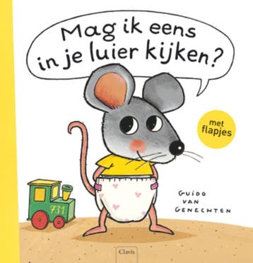 Mag ik eens in je luier kijken? / Muisje - Guido Van, Verzenden, Gelezen, Guido Van Genechten