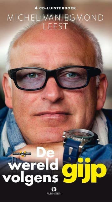 De wereld volgens Gijp - Michel van Egmond 9789047623335, Verzenden, Zo goed als nieuw, Michel van Egmond