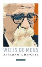 Wie is de mens | 9789493220300 | Abraham Joshua Heschel, Zo goed als nieuw, Abraham Joshua Heschel