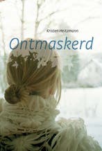 Ontmaskerd 9789085200482 Kristen Heitzmann, Boeken, Verzenden, Gelezen, Kristen Heitzmann