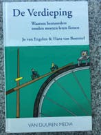 De verdieping. Waarom bestuurders moeten leren fietsen, Gelezen, Verzenden, Jo van Engelen & Hans van Bommel, Management