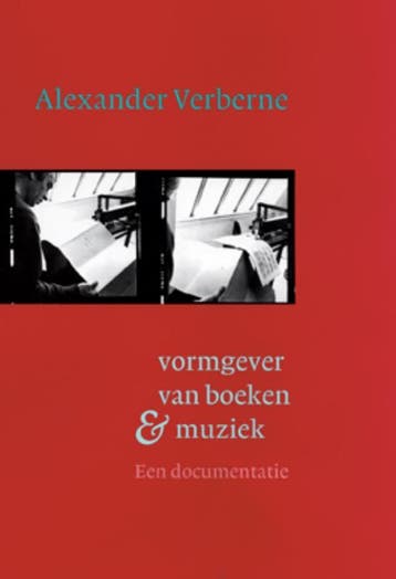 Alexander Verberne. Vormgever van boeken & muziek, Verzenden, Gelezen