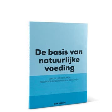 De basis van natuurlijke voeding - Dirk Baelus 9789082343021, Verzenden, Zo goed als nieuw, Dirk Baelus