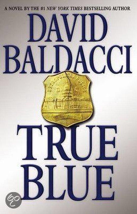 True Blue 9780446572217 David Baldacci, Boeken, Taal | Engels, Gelezen, Verzenden
