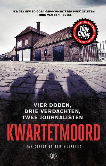 Kwartetmoord - Herziene en uitgebreide editie / True Crime, Verzenden, Gelezen, Jan Colijn