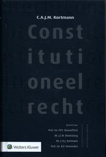 9789013117585 Constitutioneel recht | Tweedehands, Verzenden, Zo goed als nieuw, C.A.J.M. Kortmann
