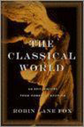 The Classical World - Robin Lane Fox 9780465024964, Boeken, Verzenden, Gelezen, Robin Lane Fox