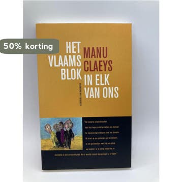 Vlaams blok in elke van ons - M. Claeys 9789056173234, Verzenden, Gelezen, M. Claeys
