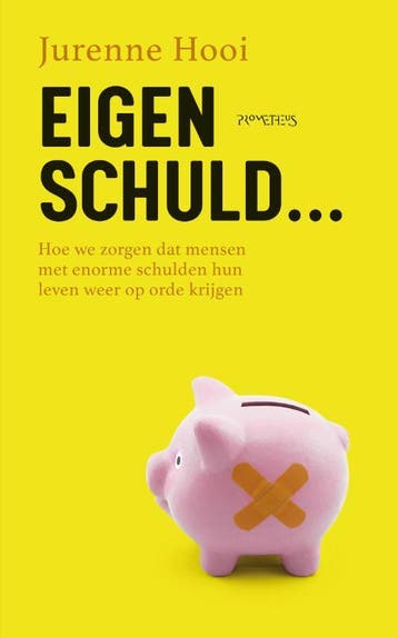 Eigen schuld… - Jurenne Hooi 9789044651904, Verzenden, Zo goed als nieuw, Jurenne Hooi