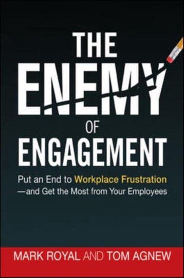 The Enemy of Engagement - Mark Royal 9780814417959, Verzenden, Zo goed als nieuw, Mark Royal