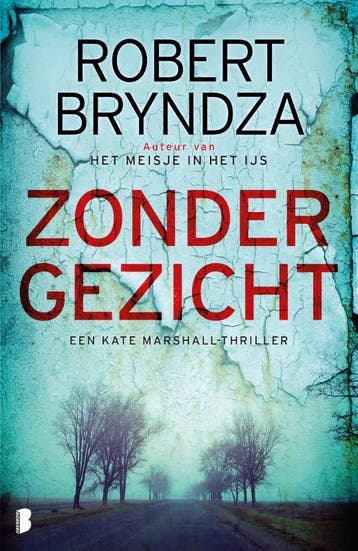 Zonder gezicht / Kate Marshall / 1 - Robert Bryndza, Verzenden, Zo goed als nieuw, Robert Bryndza