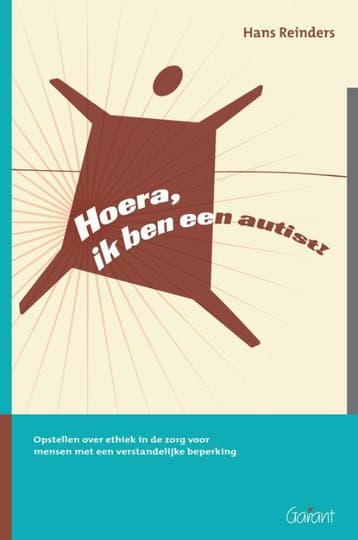 Hoera, ik ben een autist! - Hans Reinders 9789044127065, Verzenden, Zo goed als nieuw, Hans Reinders