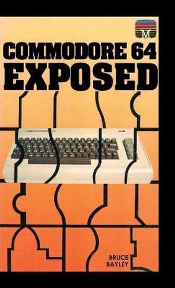 9781789822236 Retro Reproductions- Commodore 64 Exposed, Boeken, Verzenden, Zo goed als nieuw, Bruce Bayley