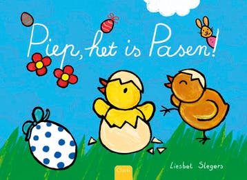 Piep, Het Is Pasen! | Liesbet Slegers | Nieuw, Boeken, Ophalen of Verzenden, Nieuw, Liesbet Slegers