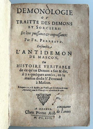 François Perreaud - Démonologie ou Traitté des Démons et