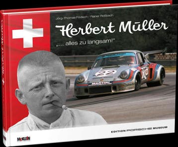 Herbert Müller – “… alles zu langsam!”  Porsche, Algemeen, Verzenden, Zo goed als nieuw, Jorg-Thomas Fodisch