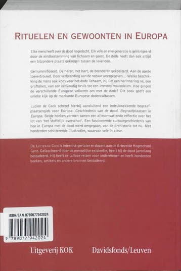 Geschiedenis van de dood Rituelen en gewoonten in Europa /, Verzenden, Zo goed als nieuw, Lucien De Cock