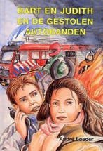 BART EN JUDITH GESTOLEN AUTOBANDEN DEEL7 9789055513185, Verzenden, Gelezen, André Boeder