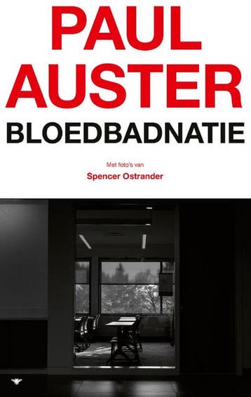 Bloedbadnatie - Paul Auster 9789403118826, Verzenden, Zo goed als nieuw, Paul Auster