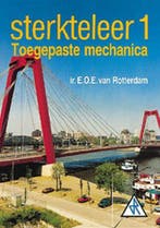Sterkteleer 1 toegepaste mechanica 9789066743120, Boeken, Verzenden, Zo goed als nieuw