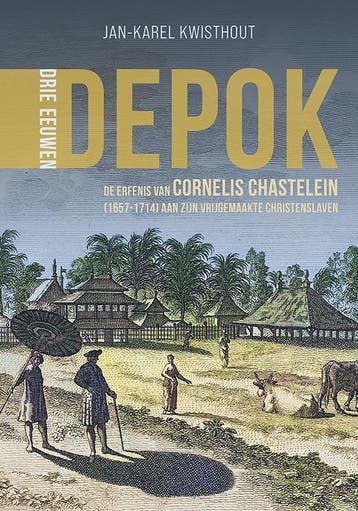 Drie eeuwen Depok - Jan-Karel Kwisthout 9789464551006, Boeken, Verzenden, Zo goed als nieuw, Jan-Karel Kwisthout