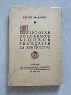Paluel-Marmont - Histoire de la grande liqueur française La