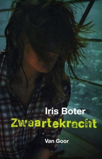 Iris Boter, Zwaartekracht - Iris Boter 9789001887254, Verzenden, Zo goed als nieuw, Iris Boter