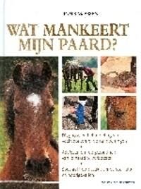 Wat mankeert mijn paard ? - J. MacEwen 9789059560918, Verzenden, Zo goed als nieuw, J. MacEwen
