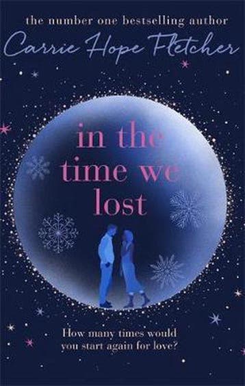 In the Time We Lost - Carrie Hope Fletcher 9780751571264, Verzenden, Zo goed als nieuw, Carrie Hope Fletcher