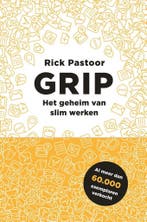 GRIP, Het geheim van slim werken 9789082881288 Rick Pastoor, Boeken, Verzenden, Zo goed als nieuw, Rick Pastoor