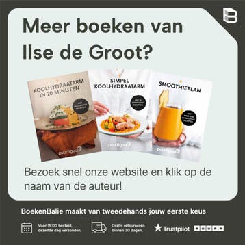 Leven zonder buikvet - Ilse de Groot 9789090341880, Boeken, Verzenden, Zo goed als nieuw, Ilse de Groot