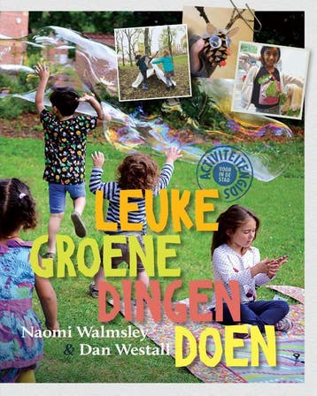 Leuke Groene Dingen Doen | Naomi Walmsley; Dan Westall, Ophalen of Verzenden, Nieuw, Naomi Walmsley; Dan Westall
